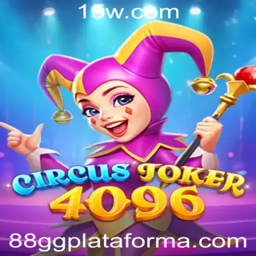 Explorando o Fascinante Mundo de CircusJoker4096 na Plataforma 88gg